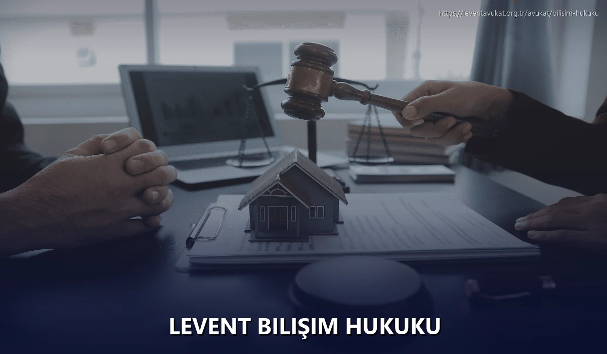 Levent Bilişim Hukuku